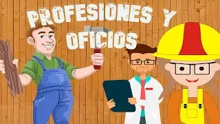 LAS PROFESIONES Y OFICIOS PARA NIÑOS 🚎📺🔧 vídeo educativo para niños