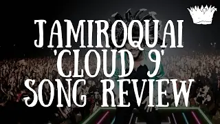Jamiroquai 'Cloud 9' Song Review