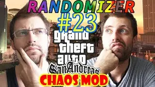 ФИНАЛ РАНДОМАЙЗЕРА)) (GTA SA Randomizer + Chaos MOD #23)