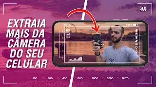 COMO MELHORAR A QUALIDADE DA CÂMERA DO CELULAR ? (Desbloquear novas funções)