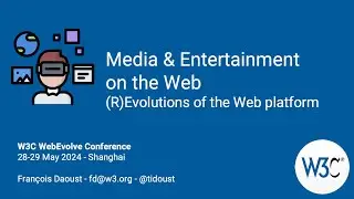 Media and Entertainment on the Web