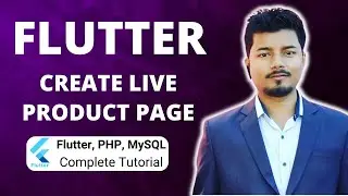 Creating Live Product Page (Part 27)  | Flutter, PHP, Mysql Tutorial Series