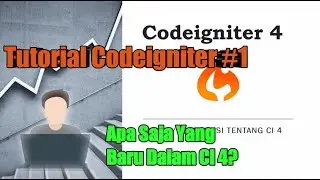Tutorial Codeigniter Part (1) : Intro atau Beberapa Informasi Yang Ada di Codeigniter 4 (CI4)