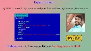 Write a C Program takes 5 digit number and print first and last digit sum of given number