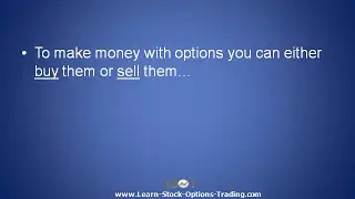 Put and Call Options - Option Trading Strategies for Up or Down Markets