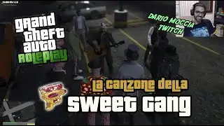 La Canzone della Sweet Gang - Dario Moccia GTA Roleplay