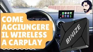 Come aggiungere la connessione Wireless a CarPlay con meno di €30 - Binize Wireless CarPlay Adapter