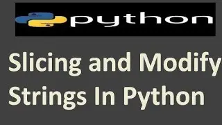 How to Modify any String in Python || How to use upper( ) and lower( ) methods in Python