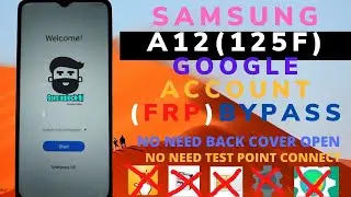 SAMSUNG GALAXY A12 (A125F) FRP Bypass | A12 Google Account App Not installed NEW SECURITY 2021 UNLOC