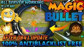 Ob41 Updated Magic Bullet Obb | Free Fire Magic Bullet OBB Config File 100% AntiBan AntiBlacklist