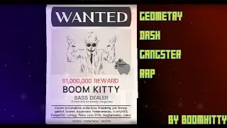 GD Gangster Rap by BoomKitty 100% - Geometry Dash - AstrumMichi