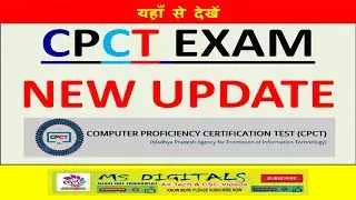 MP CPCT EXAM NEW UPDATE 2021, CPCT Notifications, CPCT Exam, CPCT Syllabus, MP CPCT, CPCT EXAM FEE