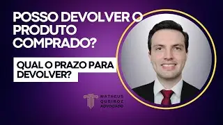✅ Produto comprado pela internet, qual o prazo para devolver?