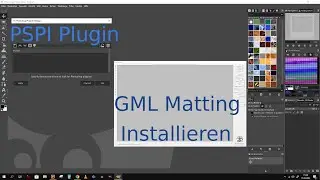 Gimp Pspi und Gml Matting Plugin Installieren