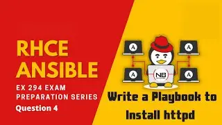 RHCE 8 EX294 Exam Practice Questions  || Q 4 Write a Playbook to Install httpd, Only on Web Servers