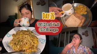 Day 26 of 4.0 75Hard #challenge