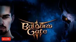 #1 Заставьте меня полюбить эту игру / Baldur's gate 3 прохождение