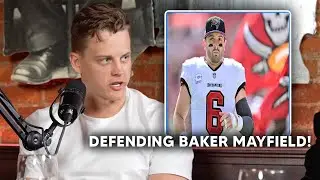 JOE BURROW DEFENDS BAKER MAYFIELD