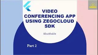 Lecture 17 Video Calling Using ZegoCloud SDK Part 2