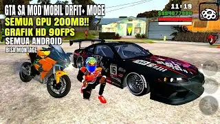 GTA SA MOD MOBIL DRFIT DAN MOGE UNTUK SEMUA ANDROID