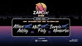 ZAP Integration and Automation | Panel | ZAPCon 2022