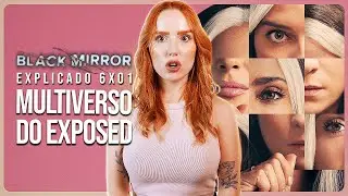 BLACK MIRROR 6x01 EXPLICADO (Joan é péssima)