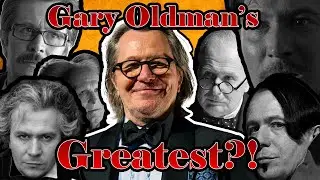 Is THIS Gary Oldman's GREATEST Role?!