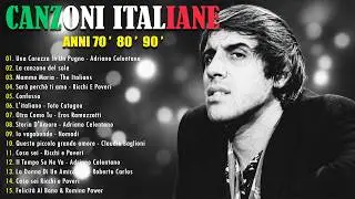 LE PIÙ BELLE CANZONI ITALIANE DI SEMPRE | 30 Migliori Canzoni Italiane Di Sempre