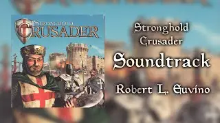 Stronghold Crusader [Full OST] #strongholdcrusader  #soundtrack
