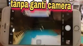 solusi camera iphone 6s plus goyang atau gelombang.. full tutorial