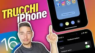 12 TRUCCHI UTILI INCREDIBILI E FUNZIONI NASCOSTE iPhone iOS 16 (2022)