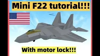 【Roblox Plane Crazy】Mini-F22 tutorial!!!