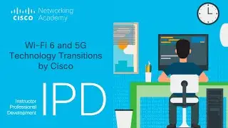 Wi-Fi 6 and 5G Technology Transitions by Cisco