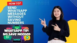 How to send WhatsApp Messages without saving numbers?| Avoid saving numbers: WhatsApp message tricks
