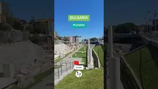 Plovdiv - Bulgaria Walking Tour