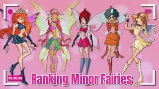 Ranking ALL the Minor Winx Fairies