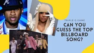 Can you guess the TOP Billboard song? - The Triple G Game