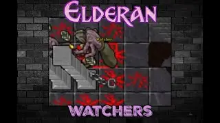 Thais Dungeon | WATCHERs & GRIM REAPERS | Custom | ElderanOT