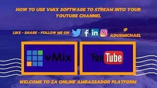 How To Use Vmix Software To Stream Into Your YouTube Channel