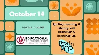 Igniting Learning and Literacy with BrainPOP and BrainPOP, Jr.
