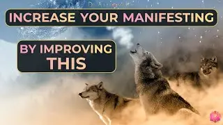 Increase your manifesting by Improving This