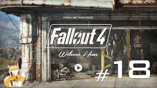 Fallout 4 - #18 - Нос к земле, хвост - двустволкой!