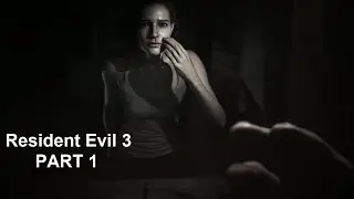 Resident Evil 3 Part 1 Blind Playthrough