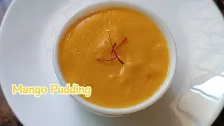 Mango Pudding Recipe | Pudding Recipe | #viral #pudding #cooking #recipes
