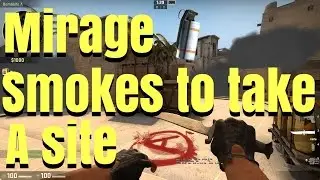 Mirage - Smokes to Take A Site | CS:GO Tutorial