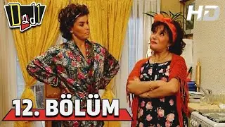 Dadı 12. Bölüm HD