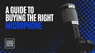 A Guide to Buying the Right Mic