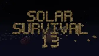 Complete the Monument in Solar Survival Ep. 13