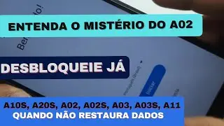 Remover conta Google Samsung A02 QUANDO NÃO RESTAURA DADOS. A10s, A20s, A02s, A03, A03s, A11