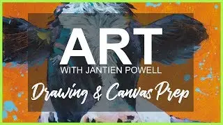 Painting a Cow - Prep Drawing & Canvas Background - Part 2 of 5